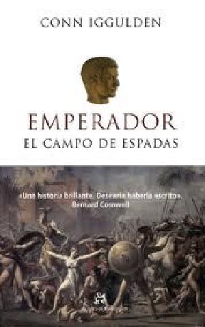 [Emperor 03] • Emperador. El Campo De Espadas